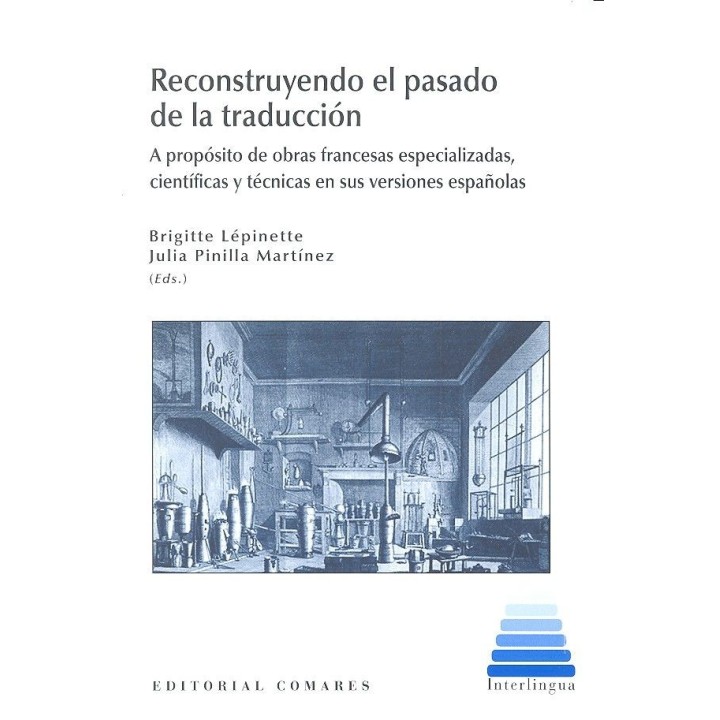 RECONSTRUYENDO EL PASADO DE LA TRADUCCION