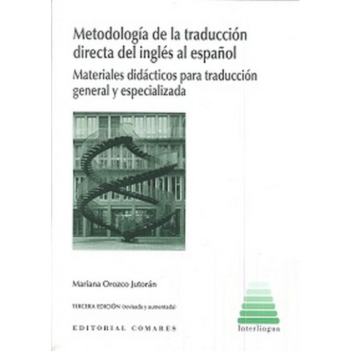 METODOLOGIA DE TRADUCCION DIRECTA INGLES AL ESPAÑOL