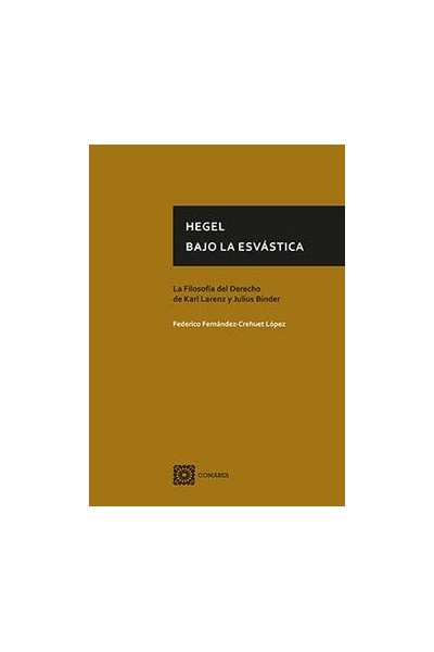 HEGEL BAJO LA ESVASTICA