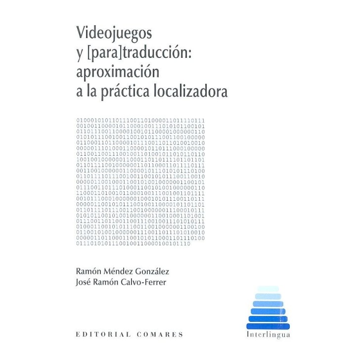 VIDEOJUEGOS Y PARA TRADUCCION APROXIMACION A LA PRACTICA LO