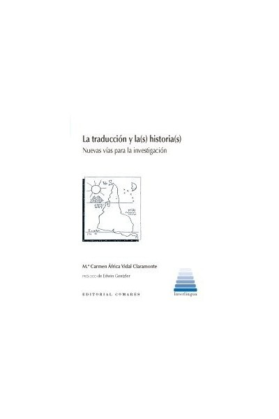 TRADUCCION Y LA(S) HISTORIA(S)