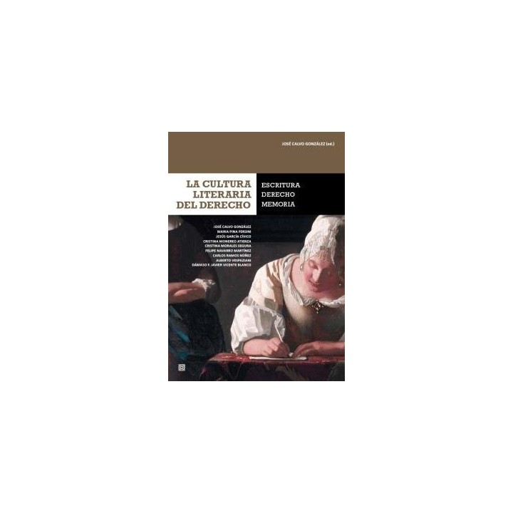 CULTURA LITERARIA DEL DERECHO ESCRITURA DERECHO MEMORIA