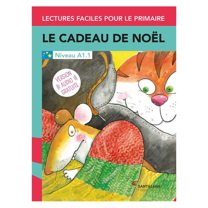 CADEAU DE NOEL,LE A1.1 LECTURAS FRANCES