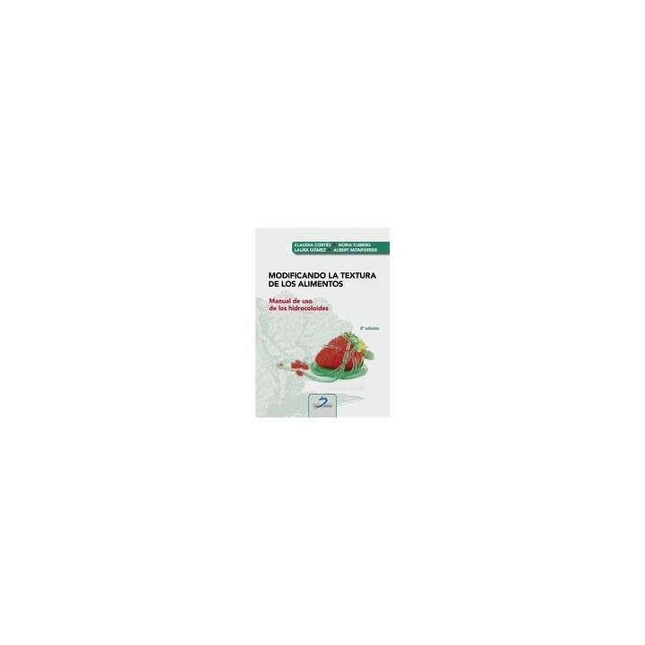 MODIFICANDO LA TEXTURA DE LOS ALIMENTOS
