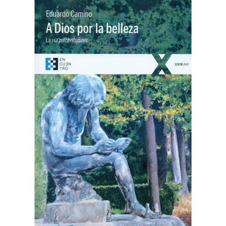 A DIOS POR LA BELLEZA