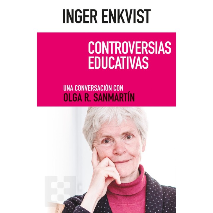 INGER ENKVIST. CONTROVERSIAS EDUCATIVAS