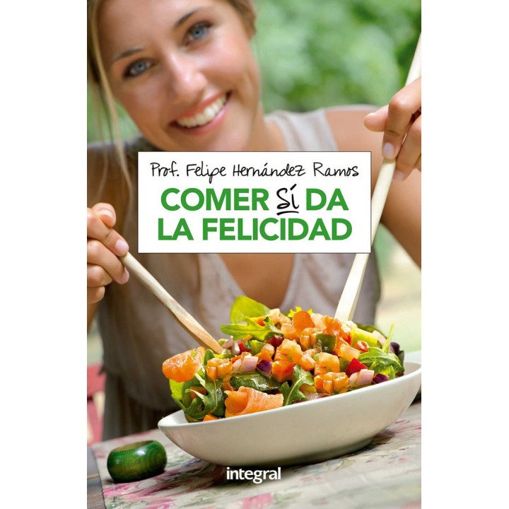 COMER SI DA LA FELICIDAD