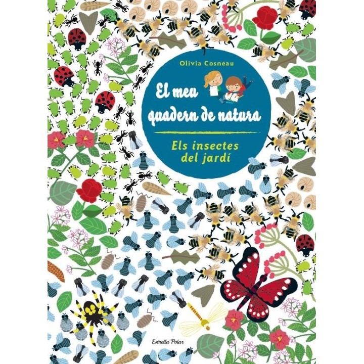 INSECTES. EL MEU QUADERN DE NATURA