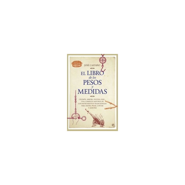 LIBRO DE LOS PESOS Y MEDIDAS,EL