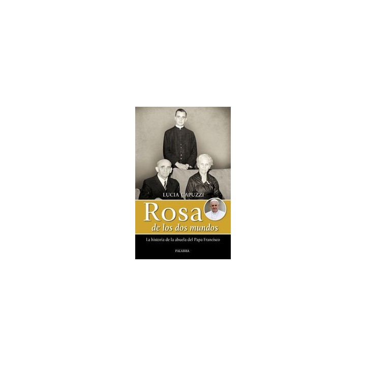 ROSA DE LOS DOS MUNDOS