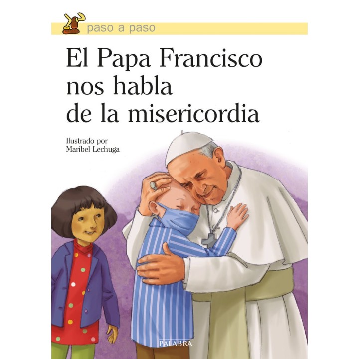 PAPA FRANCISCO NOS HABLA DE LA MISERICORDIA,EL