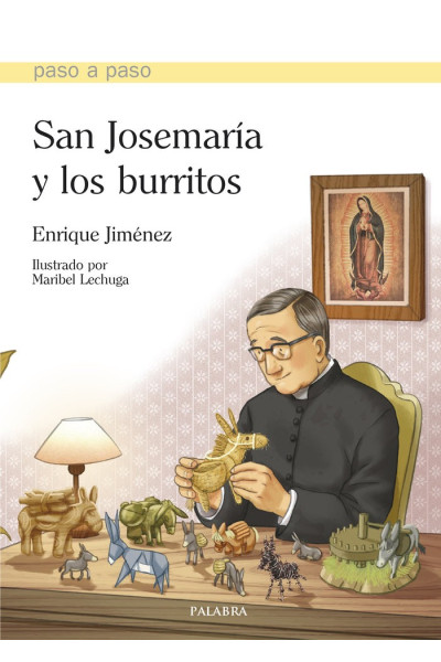 SAN JOSEMARIA Y LOS BURRITOS
