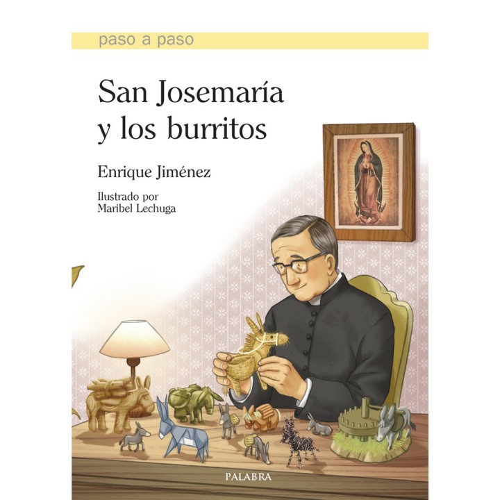 SAN JOSEMARIA Y LOS BURRITOS
