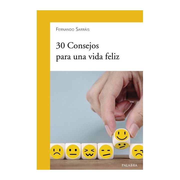 30 CONSEJOS PARA UNA VIDA FELIZ