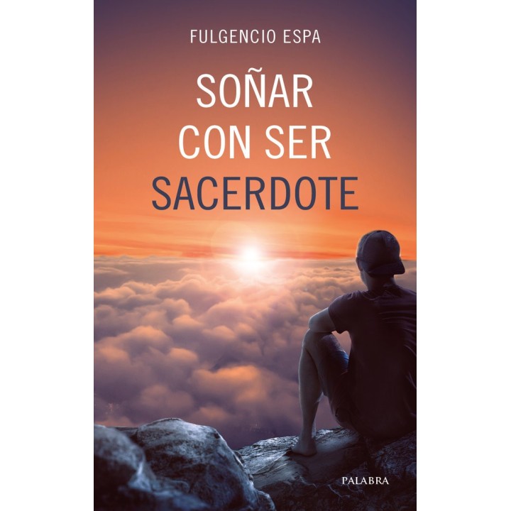 SOÑAR CON SER SACERDOTE