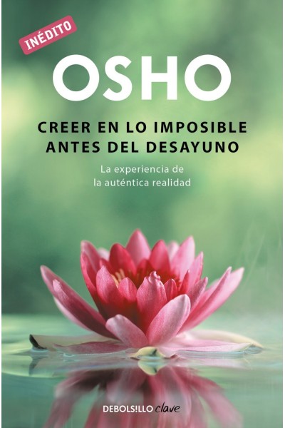 CREER EN LO IMPOSIBLE ANTES DEL DESAYUNO