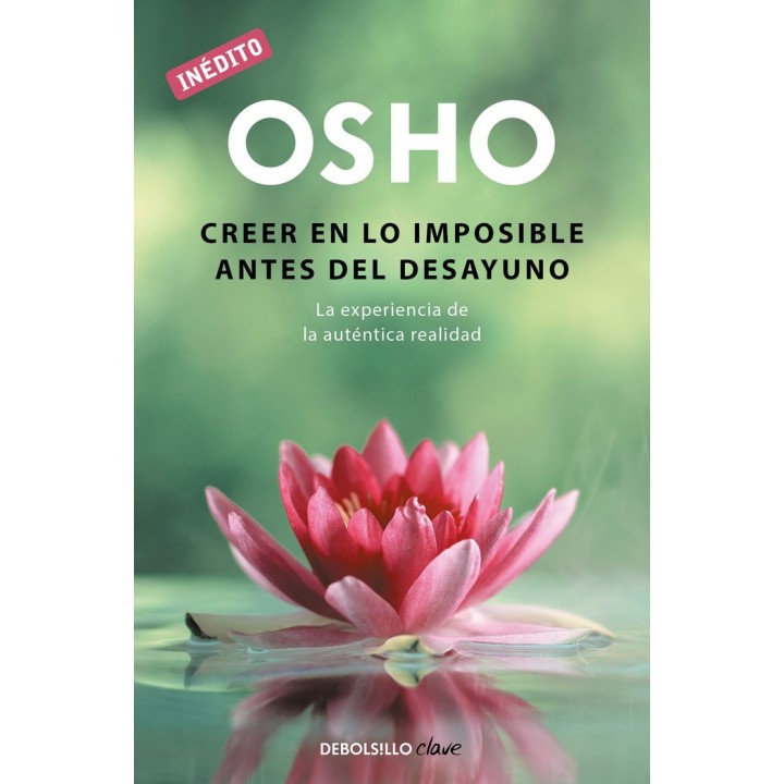 CREER EN LO IMPOSIBLE ANTES DEL DESAYUNO