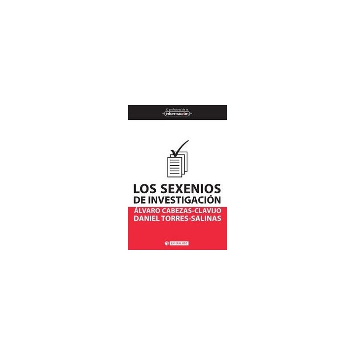 SEXENIOS DE INVESTIGACION, LOS