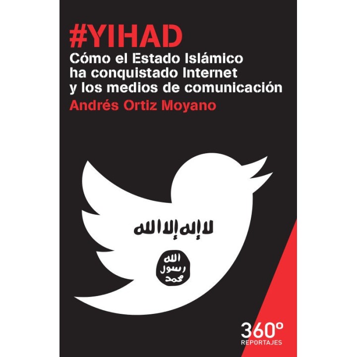YIHAD COMO EL ESTADO ISLAMICO HA CONQUISTADO INTERNET