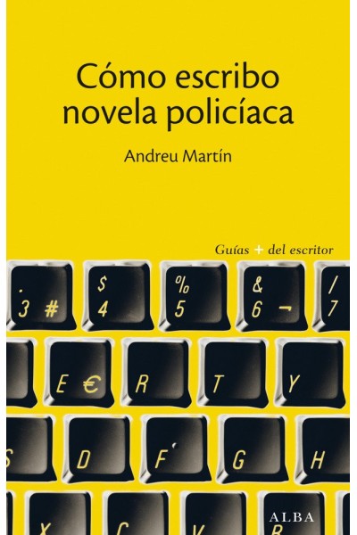 COMO ESCRIBO NOVELA POLICIACA