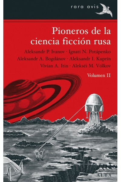 PIONEROS DE LA CIENCIA FICCION RUSA VOL II