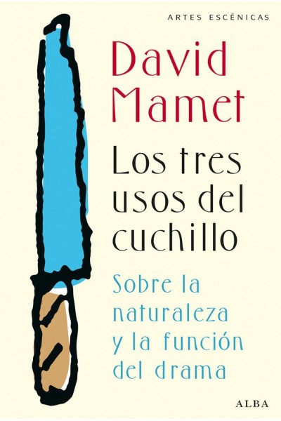TRES USOS DEL CUCHILLO,LOS