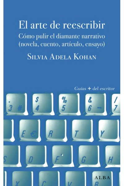 ARTE DE REESCRIBIR,EL