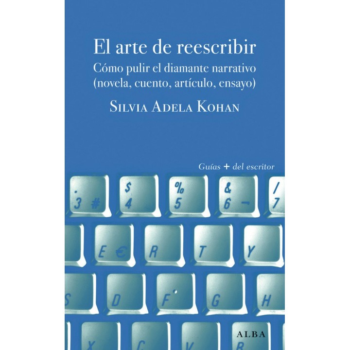 ARTE DE REESCRIBIR,EL