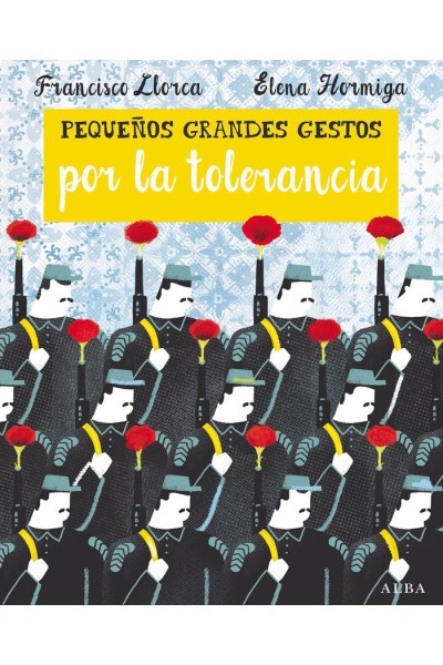 PEQUEÑOS GRANDES GESTOS POR LA TOLERANCIA