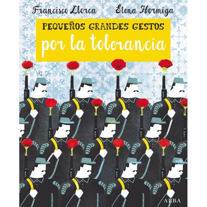 PEQUEÑOS GRANDES GESTOS POR LA TOLERANCIA