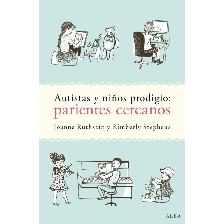 AUTISTAS Y NIÑOS PRODIGIO PARIENTES CERCANOS