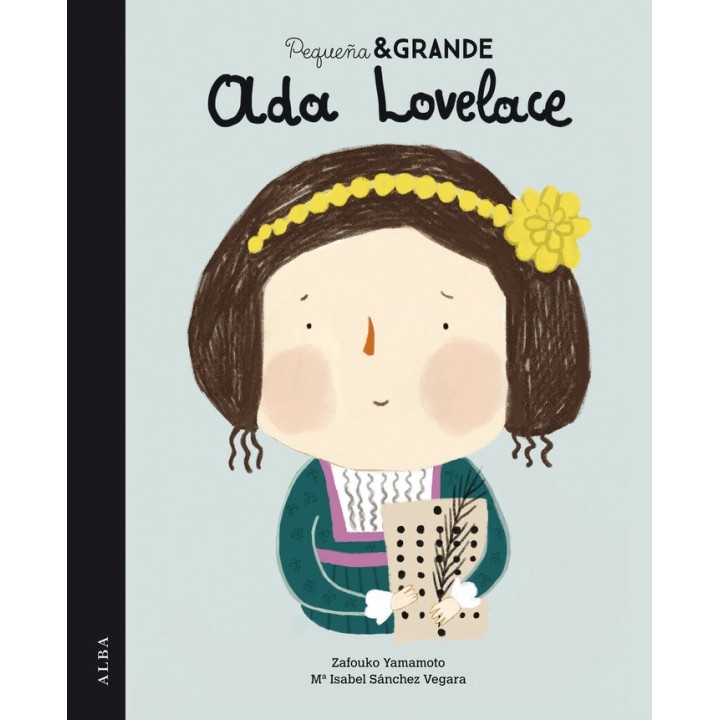 PEQUEÑA Y GRANDE ADA LOVELACE