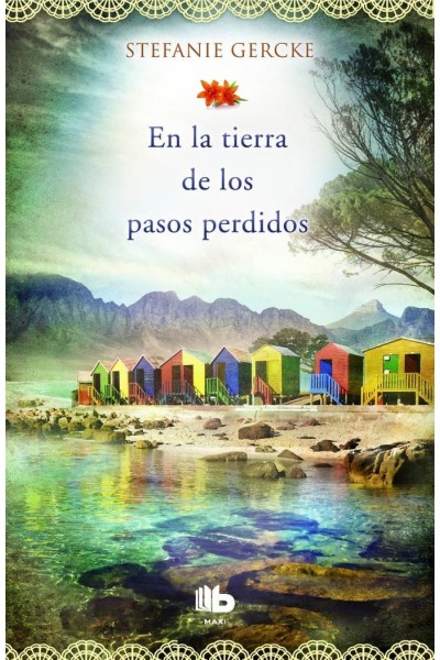 EN LA TIERRA DE LOS PASOS PERDIDOS