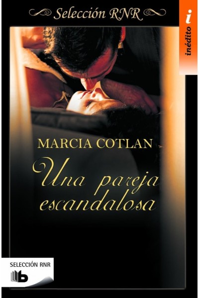 UNA PAREJA ESCANDALOSA