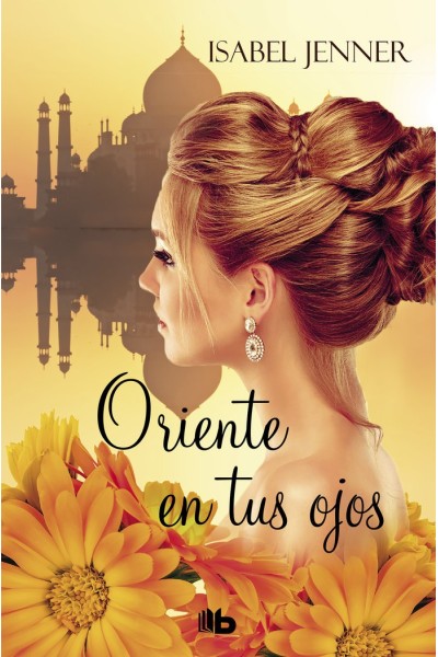 ORIENTE EN TUS OJOS TRILOGIA DE ORIENTE 1