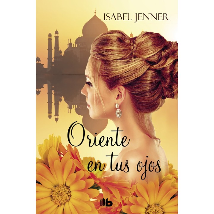 ORIENTE EN TUS OJOS TRILOGIA DE ORIENTE 1