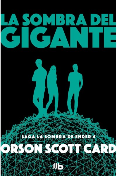 SOMBRA DEL GIGANTE - SAGA DE ENDER 10,LA
