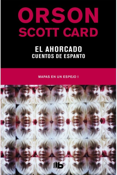 AHORCADO Ñ CUENTOS DE ESPANTO (MAPAS EN UN ESPEJO 1),EL