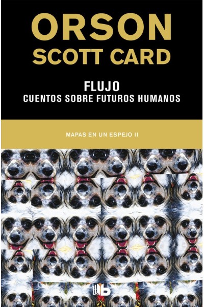FLUJO CUENTOS SOBRE FUTUROS HUMANOS (MAPAS EN UN ESPEJO 2