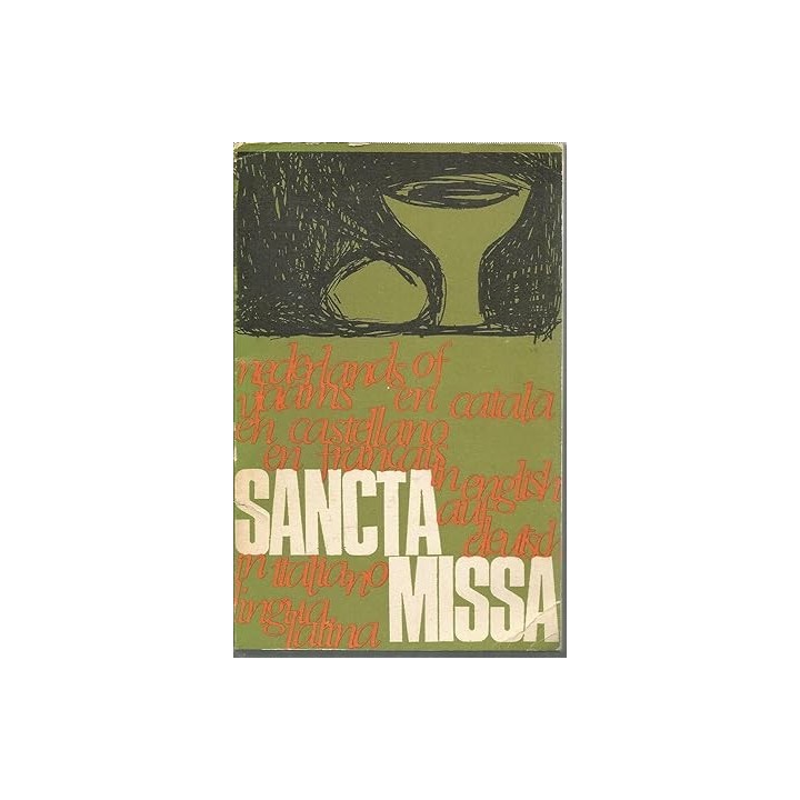 SANCTA MISSA