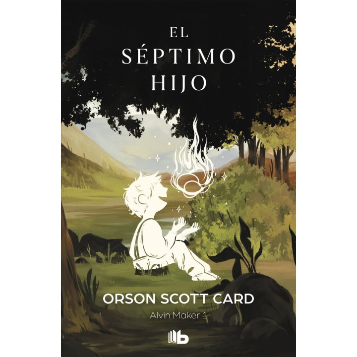 EL SEPTIMO HIJO (SAGA DE ALVIN MAKER [EL HACEDOR] 1)
