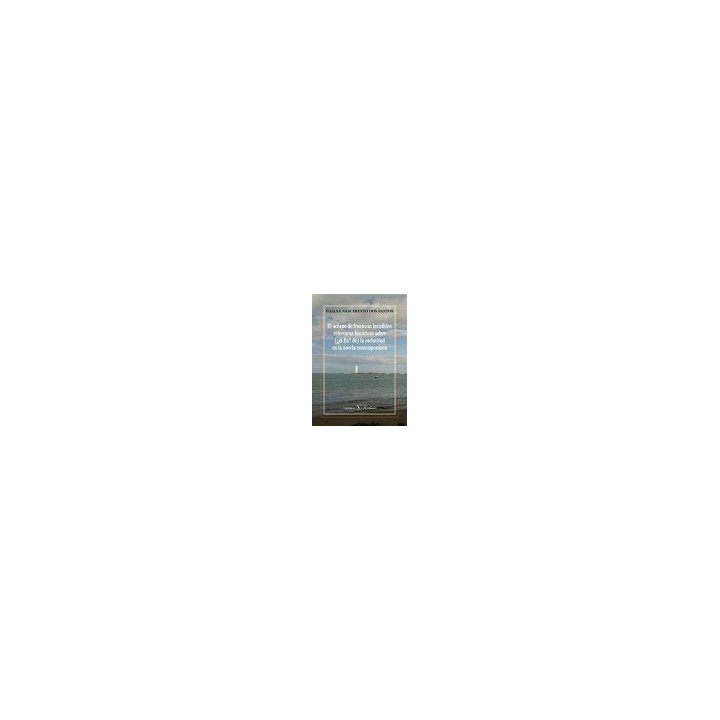 OCEANO DE FRONTERAS INVISIBLES: RELECTURAS HISTORICAS SOBRE