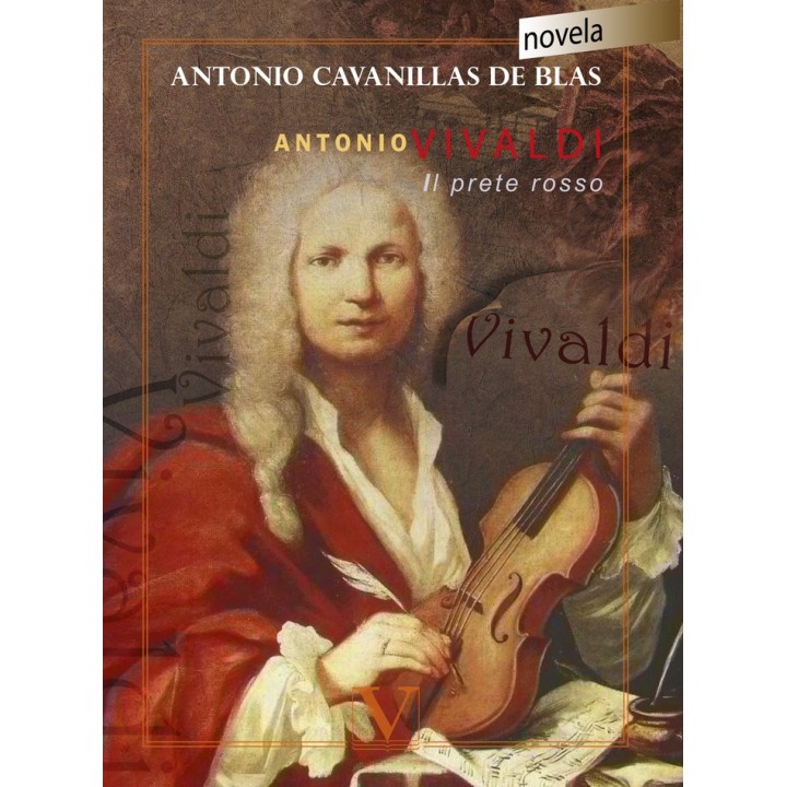 ANTONIO VIVALDI. IL PRETE ROSSO