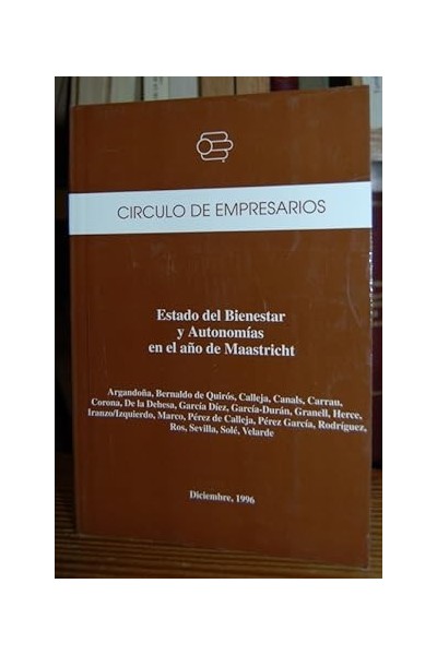 Estado del bienestar y autonomías en el año de Maastricht