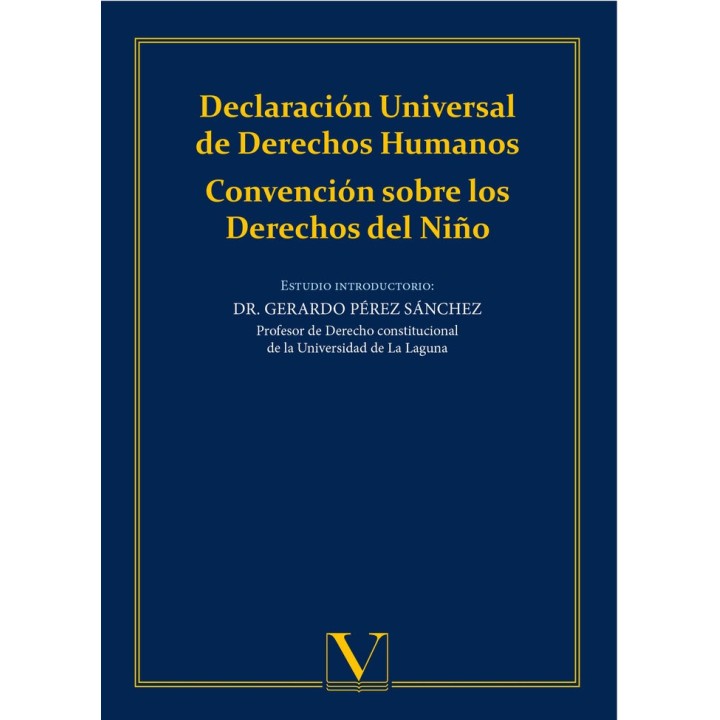 DECLARACION UNIVERSAL DE DERECHOS HUMANOS. CONVENCION SOBRE