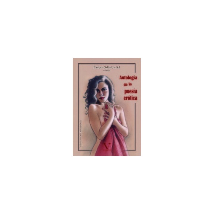 ANTOLOGIA DE LA POESIA EROTICA ESPAÑOLA