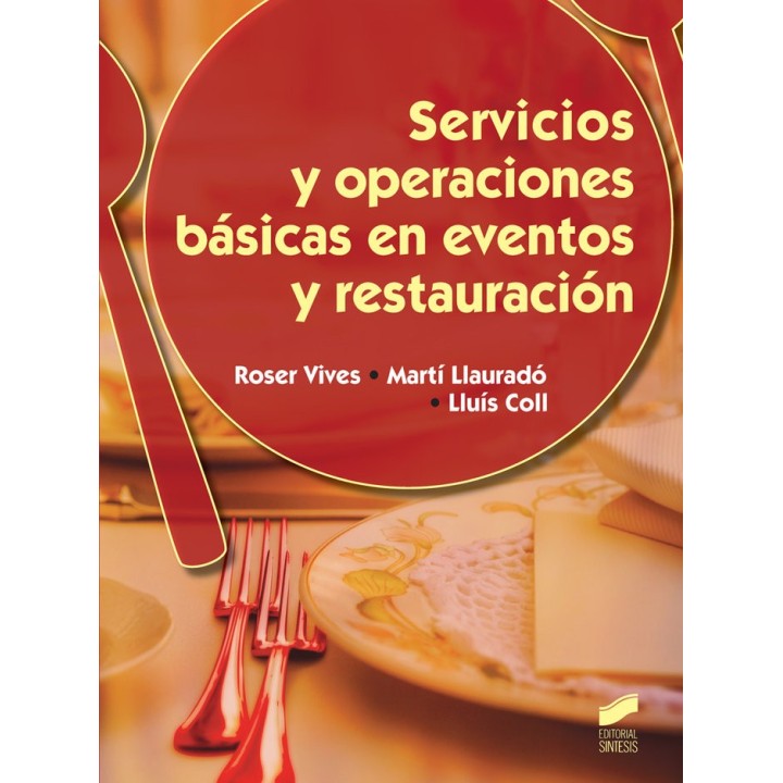 SERVICIOS Y OPERACIONES BASICAS EN EVENTOS Y RESTAURACION