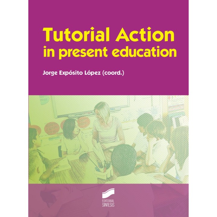 TUTORIAL ACTION IN PRESENT EDUCATION