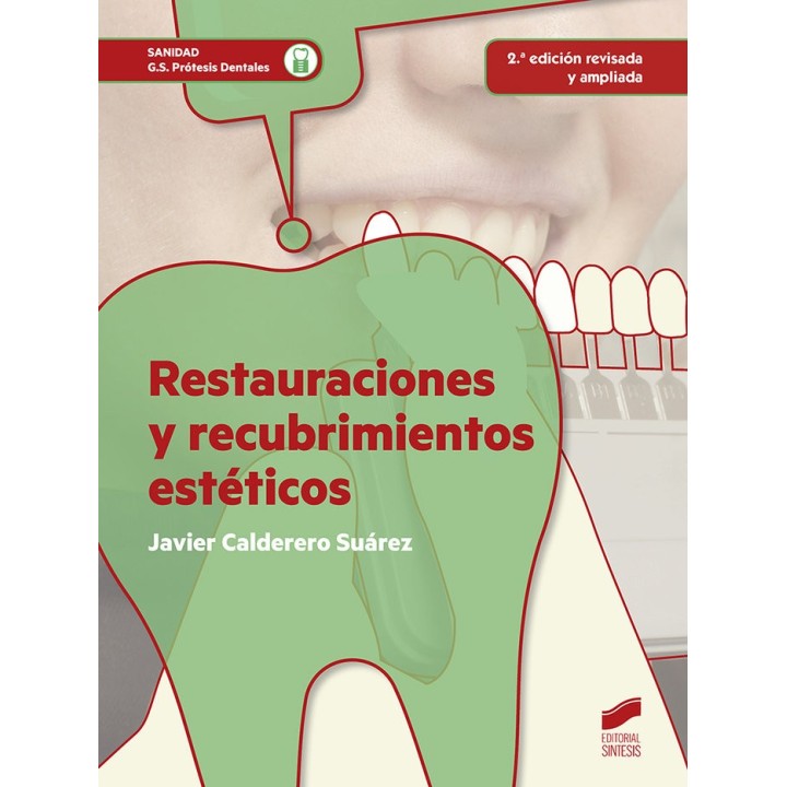 RESTAURACIONES Y RECUBRIMIENTOS ESTETICOS