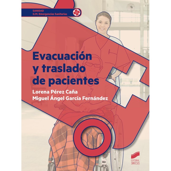 EVACUACION Y TRASLADO DE PACIENTES